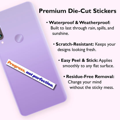 Progress, Not Perfection Sticker